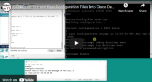 CCNA Lab: Cut and Past Configuration Files Into Cisco Devices